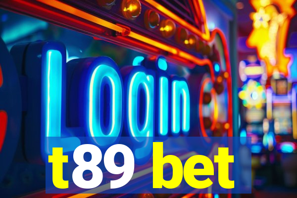 t89 bet